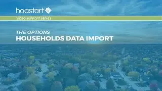 HOA Start - Video Support Series - Households Data Import