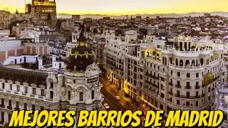 Los 5 mejores barrios de Madrid para vivir en funci&oacute;n a tus ingresos mensuales