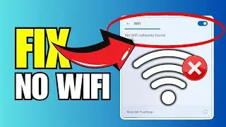 How To Fix No Wifi Networks Found In Windows 11 (2025)