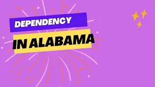 Dependency in Alabama - Contested Custody