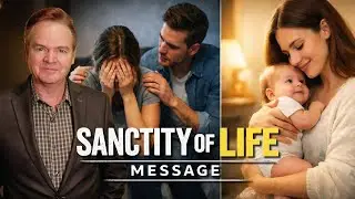 Sanctity of Life Message | Pastor Robert Furrow