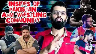 Unveiling Pakistan Arm Wrestling Community| Upcoming Events| Response to my Challenger