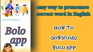 #boloapp l how to download bolo app l English reading easy way l information of bolo app