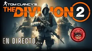 CACERIA // KRAMPUS // Resolviendo Dudas | The Division 2 en vivo