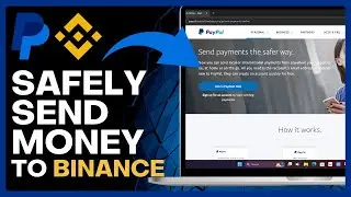 How To Send Safely Money From PayPal To Binance