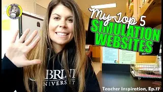 My Top 5 Simulation Websites - Episode 17 | MsRazz ChemClass