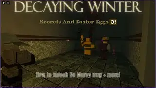 Decaying Winter: Sandbox Secrets And Easter Eggs PART 3!