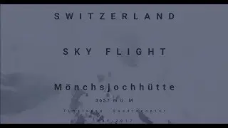 SWITZERLAND SKY FLIGHT - Jungfraujoch - Mönchsjochhütte 3657 m ü. M - Timelapse - Quadrocopter