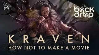 Kraven the Hunter, or How NOT to Make a Movie | The Backdrop