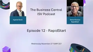 The Business Central ISV Podcast - Episode 12 - RapidStart