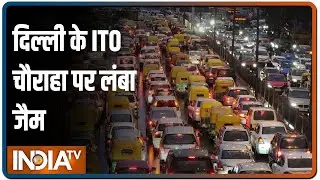 Massive jam at ITO chowk after Delhi-Noida border sealed