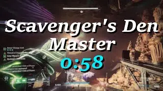 Scavenger's Den Master in 58sec (Strand Titan Season of the Wish)