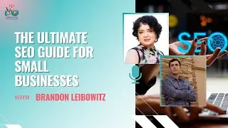The Ultimate SEO Guide for Small Businesses | Brandon Leibowitz