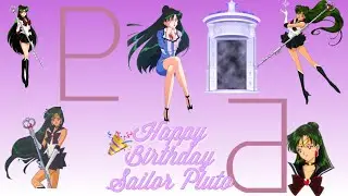 Happy birthday 🎉 Sailor Pluto