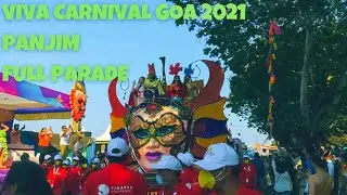 Viva Carnival Goa 2021 Panjim | Goa Carnival 2021 Full Parade of Panjim Floats | Carnival in Goa