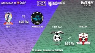 LIVE 3  | QF3 : FIFA vs Wolfpack FC | QF4 : STEDS HCL SFC vs Noble FA | Football Makka   l