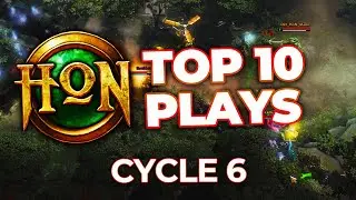 HoN Top 10 Plays | HoN Tour Season 4 Cycle 6