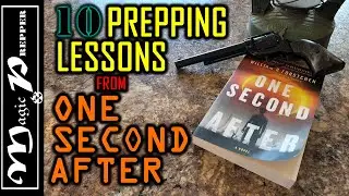 10 Important Prepping Lessons From One Second After