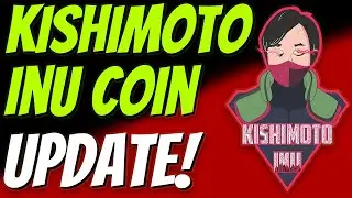 KISHIMOTO INU UPDATE - SAITAMASK EFFECT! KISHIMOTO INU PRICE ANALYSIS & PREDICTION 2022