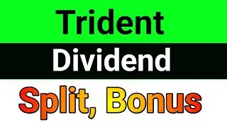 Trident share latest news🚀Trident share dividend, split, bonus