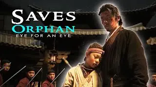 The Blind Eye Knife Catcher Saves A Little Girl | Martial Arts Revenge Story
