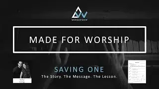 Saving One // Holy Song // Made For Worship Tutorial
