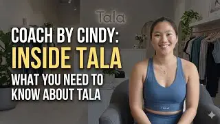 Coach by Cindy: Inside Tala &ndash; What You Need to Know About Tala