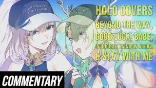 [Reaction] Hololive Covers: Beyond the Way, Good Luck, Babe, Invincible Rainbow Arrow & Stay With Me