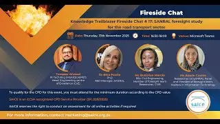 SAICE Fireside Chat #17 | SANRAL Foresight Study for the Road Transport Sector