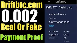 Driftbtc.com Payment Proof Without Investment | Free Bitcoin Mining Website 2021 | Cloud Mining Site