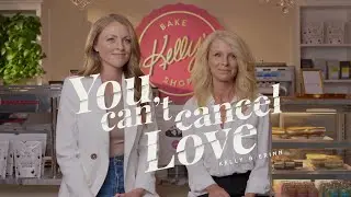 You Can't Cancel Love - Promo Kelly & Erinn
