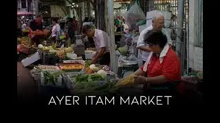 Ayer Itam Morning Market Penang Cinematic