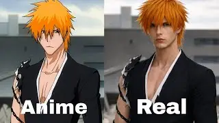 Bleach anime characters in real life | Ai Live Action