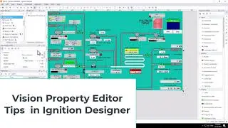 Советы по использованию редактора свойств Vision в Ignition Designer
