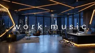CEO Work Mode &bull; Penthouse Focus Beats for Productivity