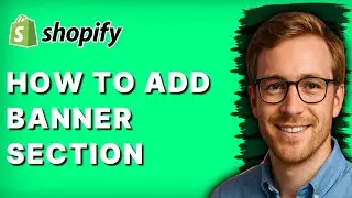 How to Add a Banner Section in Shopify Sense Theme [2026 Full Guide]