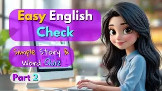 Easy English Check | Easy Story & Word Review