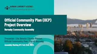 Official Community Plan (OCP) Project: Overview