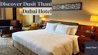 Остановитесь в отеле Dusit Thani Dubai