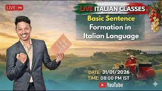 Basic Sentence Formation in Italian | Live Italian Class | By Kulwant