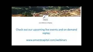 Amvest Capital metals and mining webinar portal