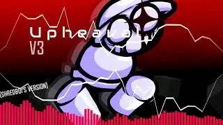 UPHEAVAL (V3) - Bambi's Purgatory UST