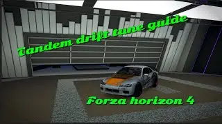 Tandem drift build forza horizon 4