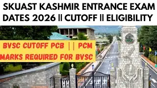 SKUAST KASHMIR BVSC CUTOFF FOR 2026 🔥 ELIGIBILITY| FEE STRUCTURE| SEATS 💯 ALL INCLUDED MUST WATCH ✅