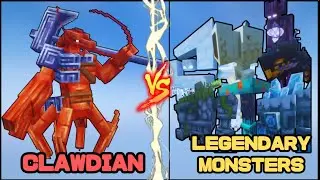 Clawdian vs Legendary Monsters
