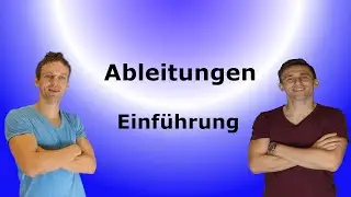 Ableitungen - Einführung | Mathe leicht gemacht