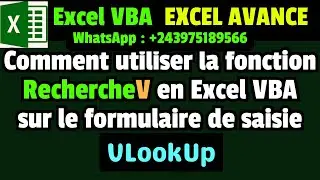 Comment utiliser la fonction RechercheV en Excel VBA VLOOKUP formulaire de saisie Excel avanc&eacute;