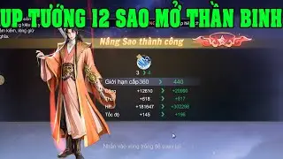 Thiếu Niên Ca Hành: Khởi Động UP Tướng Lên 12 Sao Mở Thần Binh Nâng Cấp Tăng Mạnh Lực Chiến