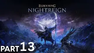 Noklateo, the Shrouded City, Shifting Earth Event Full Walkthrough | Elden Ring: Nightreign PART 13
