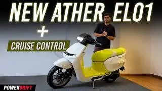 Ather&rsquo;s new EL01 Scooter | 450 Apex Cruise Control | PowerDrift QuickEase